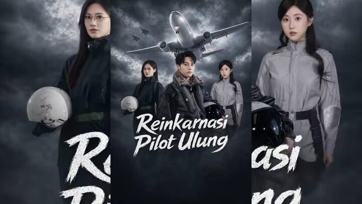(Dub)Reinkarnasi Pilot Ulung Full Bahasa Indonesia (MELO)