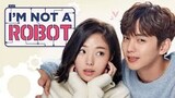 I AM NOT A ROBOT EPISODE 14 | TAGALOG DUBBED