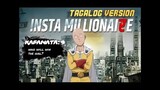Insta Millionaire Tagalog Ep 9