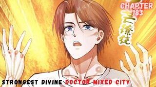 Strongest Divine Doctor Mixed City Chapter 183 Pola Sembilan Naga dari Klan Penyihir Perang