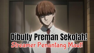 Bermula dari Dibully, berakhir Jadi Streamer Petarung!