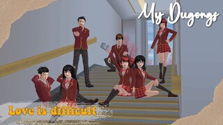 MY DUGONGS #18 [ LOVE IS DIFFICULT] DRAMA SAKURA SCHOOL SIMULATOR