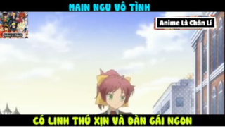 (Phần 10) Review Phim Main Ngu Vô Tình Có Linh Thú Và Giá Xịn #ReviewAnime