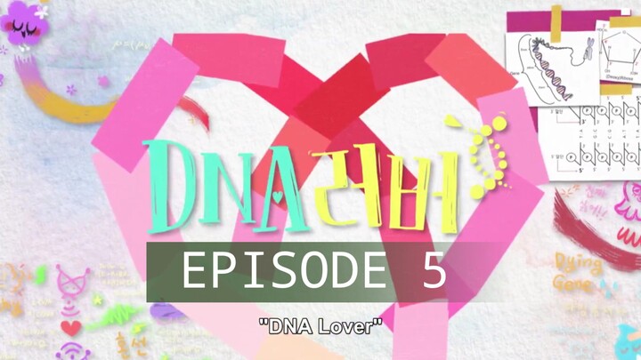 DNA Lovers Eps 5 Drakor Choi Siwon Subtitle Indonesia Full HD