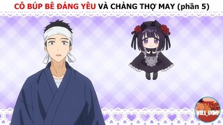 Cô búp bê đáng yêu và chàng thợ may (phần 5)