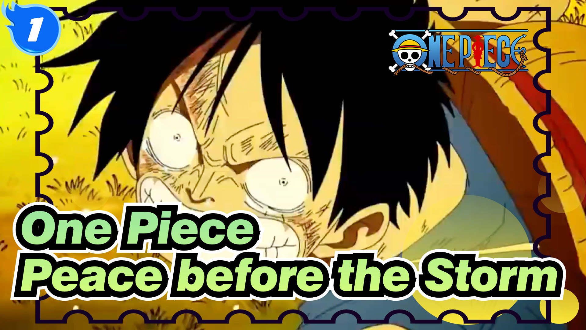 One Piece Mad Peace Before The Storm 1 Bilibili
