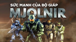 BỘ GIÁP MJOLNIR THỰC SỰ BÁ ĐẠO TỚI MỨC NÀO? | Cốt truyện HALO #3