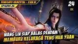 Wang Lin Taklukkan Dewa Naga Sekte Iblis Jahat - RENEGADE IMMORTAL EPS 24