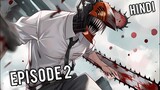 Chainsaw Man Episode 2 ( IN HINDI )