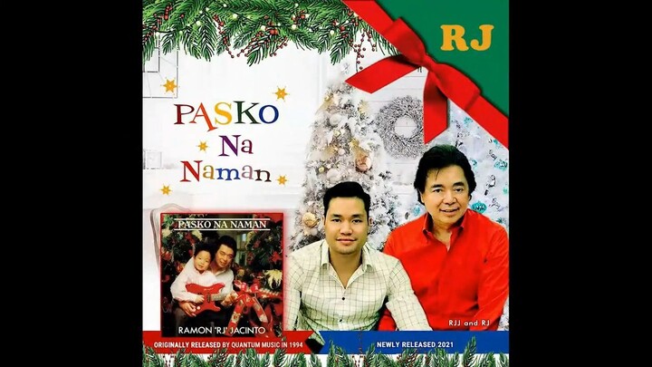 PASKO NA NAMAN (2021 Remake) [All-Star Christmas Version] (Official MTV Video) | RJ & the New Riots