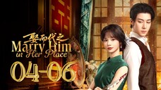 Mᴀʀʀʏ Hɪᴍ Iɴ Hᴇʀ Pʟᴀᴄᴇ - Eᴘɪsᴏᴅᴇ 4-6 [Eɴɢ Sᴜʙ]