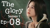 The Glory Season 1 Ep 8 Finale Tagalog Dubbed HD