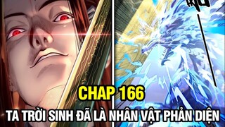 CHAP 166 | TA TRỜI SINH ĐÃ LÀ NHÂN VẬT PHẢN DIỆN | TRUYỆN TRANH THUYẾT MINH | REVIEW MANHUA