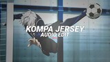 kompa jersey (irokz remix) - frozy [edit audio]