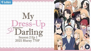 My dress up darling season 2 ep 1