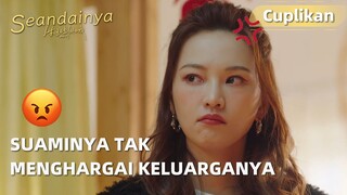 What If | Cuplikan EP05 Mereka Bertengkar di Hadapan Keluarga | WeTV【INDO SUB】