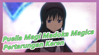 Pertarungan Super Keren | Puella Magi Madoka Magica MAD