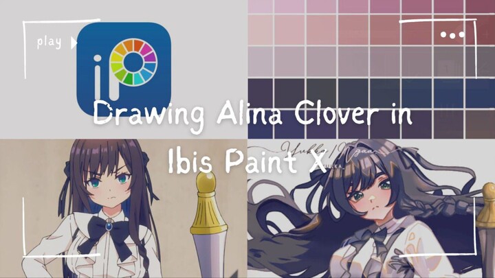 Waifu imup tapi toblut🤭 | Drawing Alina Clover in Ibis Paint X