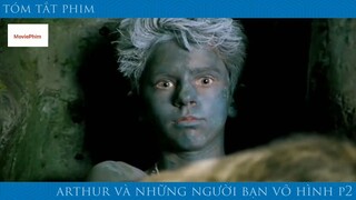 review phim Arthur và những người bạn vô hình Phần 2 tập 2 #reviewphimhay #reviewhay
