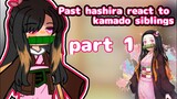 Past Hashira react to Kamado siblings || Nezuko Kamado [part 01/02] || lazy thumbnail