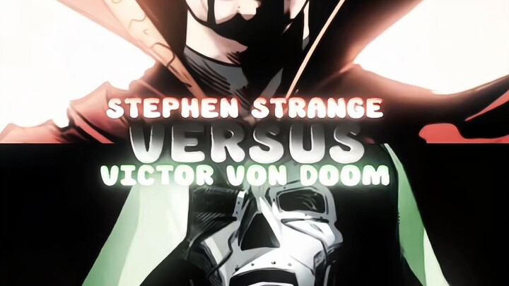 Dr strange vs Dr doom