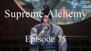 Supreme Alchemy - Ep. 75 - Sub Indo