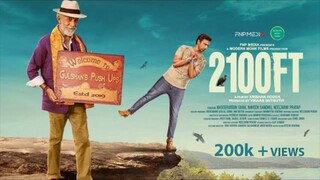 2100 FT _ Naseeruddin Shah_ Naveen Sandhu_ Neeltarni Pratap _ Krishan Hooda _ FNP Media(1080P_HD)