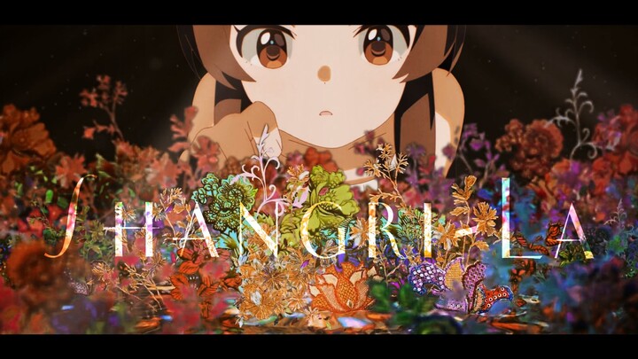 【2023bilibiliMAD Creation Compe*on/Fenghua Return】Shangri-La