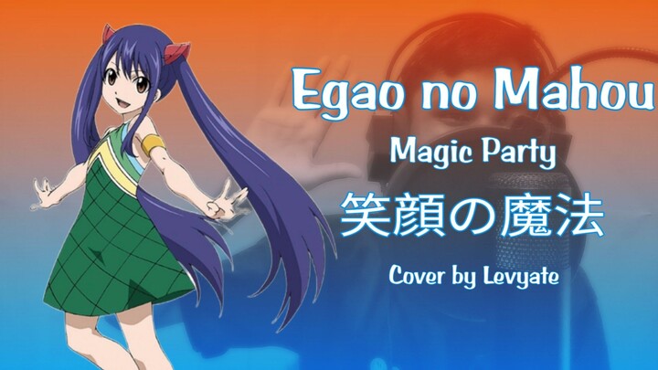 Cover [Levyate] Egao no Mahou (笑顔の魔法) - Magic Party