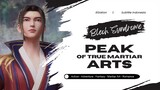 Peak Of True Martiar Arts Season 3 Episode 120 Sub Indonesia