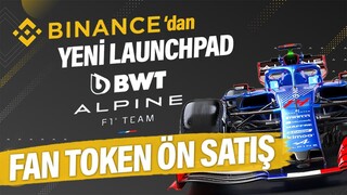 Binance Yeni Launchpad !!! Binance Alpine Fan Token Ön Satış Katılım Detayları !
