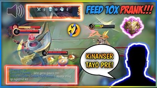 MAGPAFEED NG 10X SA RANK GAME PRANK!!! NAGSORRY SAKEN SA HULI HAHAHAHA! | Mobile Legends