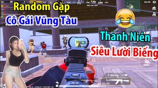 Random Gặp Cô Gái "Vũng Tàu" Dễ Thương Và Thanh Niên "Siêu Lười Biếng" | PUBG Mobile