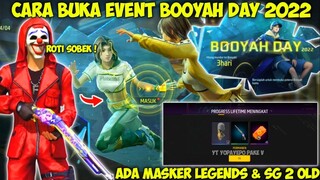 CARA BUKA EVENT BOOYAH DAY DI FREE FIRE 2022 | BISA KLAIM DULUAN HADIAHNYA ~ Free Fire