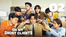 🇰🇷EP. 2 OH MY GHOST CLIENTS (2025) | ENG SUB | Thriller/Comedy/Supernatural