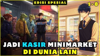 MENJADI KASIR MINIMARKET DI DUNIA LAIN 1-8