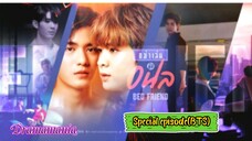 🇹🇭[BL]BED FRIEND EP 5.5 to 8(Special, BTS)(engsub)2023