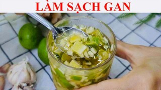 LÀM SẠCH GAN NHIỄM MỠ MẤY CŨNG HẾT, VIRUS VIÊM GAN B, VIÊM GAN C, MEN GAN CAO,