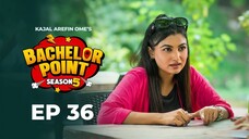 Bachelor Point - S5 E36