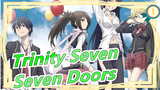 [Trinity Seven/MAD] Seven Doors_1