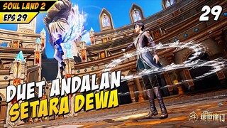 Hanya Limit Douluo Yang Bisa Mengimbangi Kekuatan Dewa Huo Yuhao - DONGHUA SOUL LAND 2