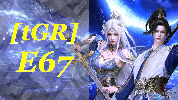 [tGR1080p] Episode 67 ENG