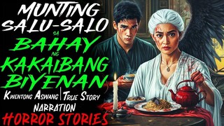 MUNTING SALO SALO SA BAHAY NG KAKAIBANG BIYENAN _ Kwentong Aswang _ True Story