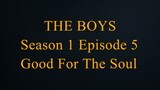 The Boys S01 E05 - Good For The Soul