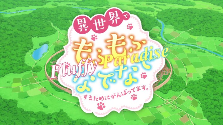 EP 4 | Isekai de mofumofu #Isekai #fantasy