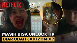 Bisa Nggak ya, Unlock HP Pake Muka Zombi? | All of Us Are Dead | Clip