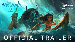 MOANA 2 - First Trailer (2024) Auliʻi Cravalho, Dwayne Johnson | Disney+