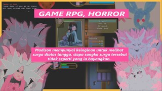 -+[Game RPG & Horror : Little Maddie Dear, keinginan yang aneh berujung ketempat yang lain.. ?]+-