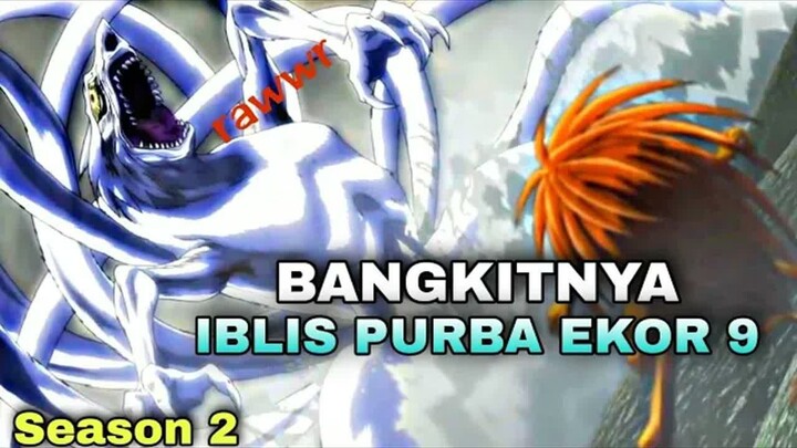 MANUSIA DAN YOKAI BERSATU   MENGHENTIKAN MONSTER EKOR 9 !!!#anime