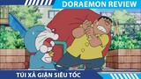 Review Doraemon TÚI XẢ GIẬN SIÊU TỐC   , DORAEMON TẬP MỚI NHẤT